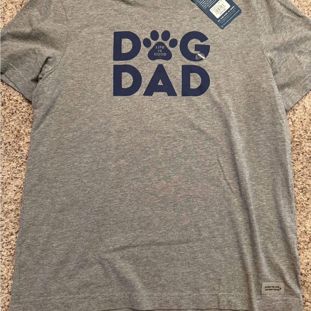 Life is Good Dog Dad Gray T-Shirt Size Medium New